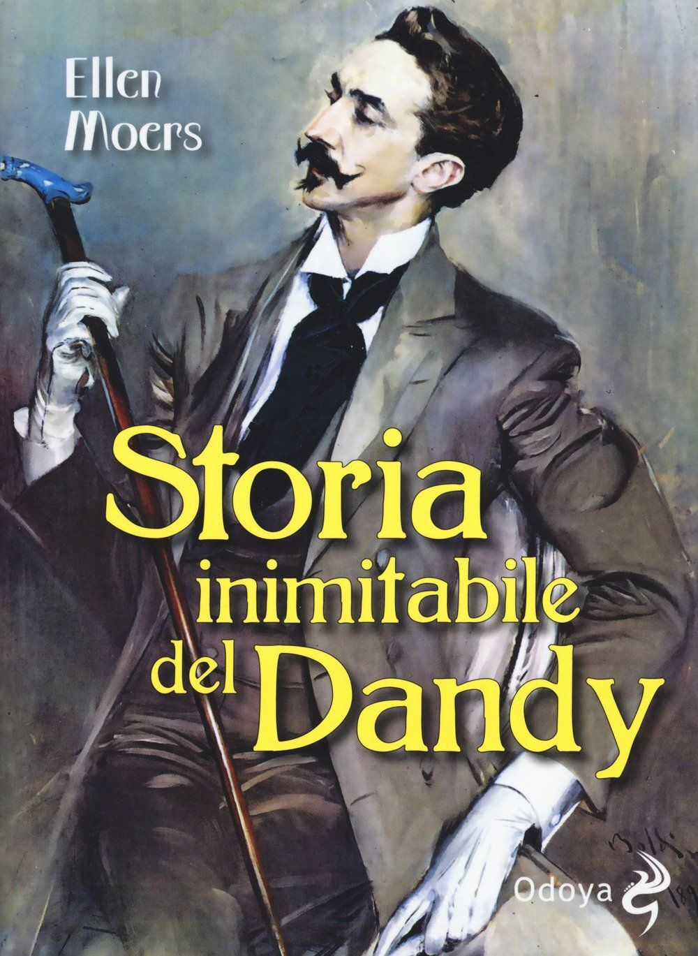 Libri Ellen Moers - Storia Inimitabile Del Dandy
