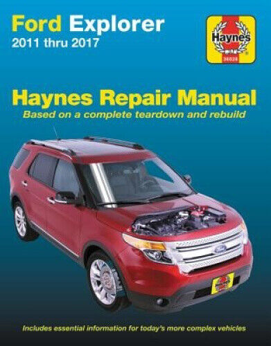 Ford Explorer 2011-2017 Haynes Repair Manual: Does Not Include Information