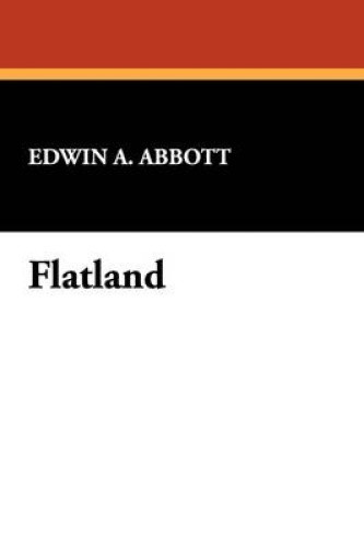 Flatland by Abbott, Edwin Abbott