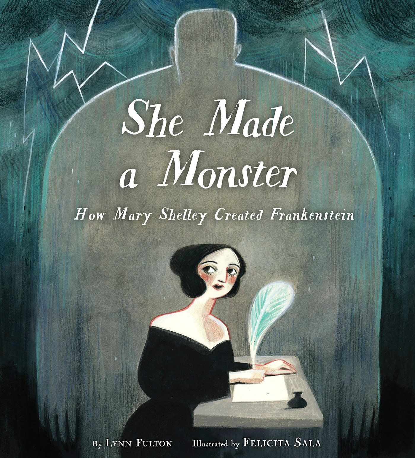 LIbri UK/US Fulton, Lynn - She Made A Monster : How Mary Shelley Created Franken