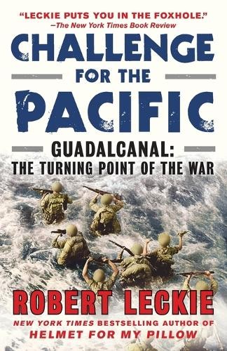 Robert Leckie Challenge for the Pacific (Tascabile)