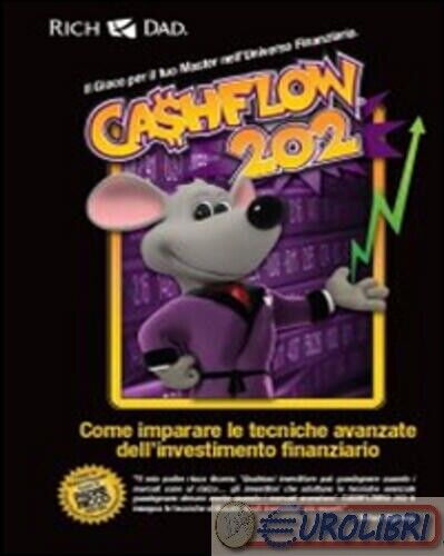 9788863669985 AA.VV. CASHFLOW 202 COME IMPARARE LE TECNICHE A GRIBAUDI