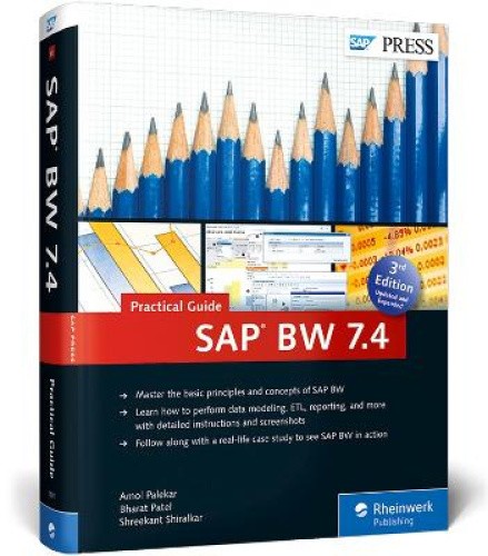 SAP BW 74--PRAC GD ENLARGED/E by Palekar, Amol
