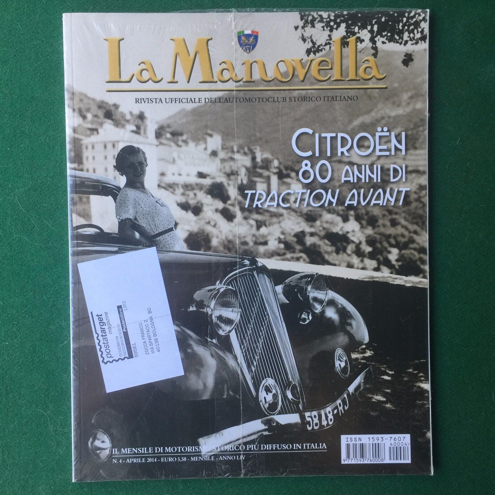 LA MANOVELLA 4 Aprile 2014 CITROEN 80 ANNI TRACTION AVANT Rivista/Magazine Auto