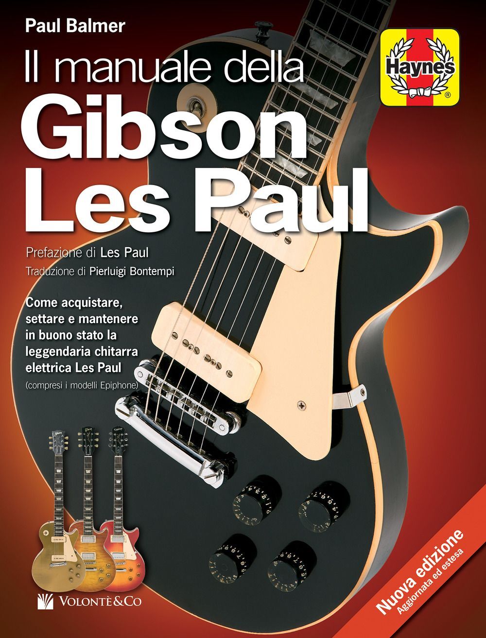 Libri Paul Balmer - Il Manuale Della Gibson Les Paul