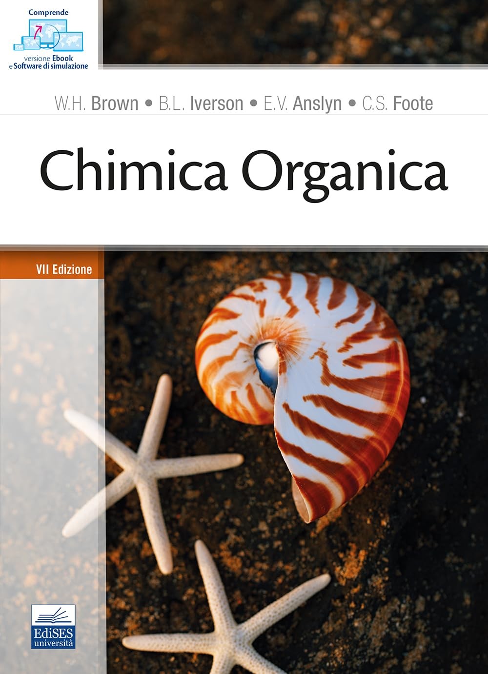 9788836231355 Chimica Organica – Brown, Foote - W. H. Brown,B. L. Iverson,E. V