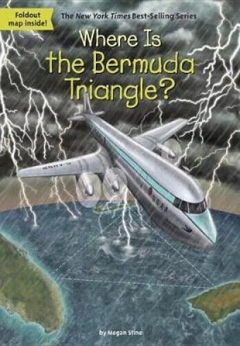 Where Is the Bermuda Triangle? (Where Is?) by Stine, Megan