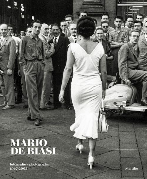 MARIO DE BIASI. FOTOGRAFIE 1947-2003  - VIGANO' E. (Curatore) - Marsilio