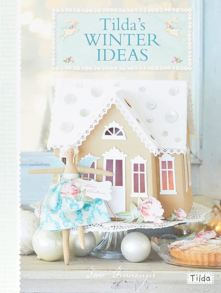 LIbri UK/US Finnanger, Tone - Tilda's Winter Ideas