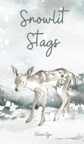 Olivia Oja Snowlit Stags (Copertina rigida)