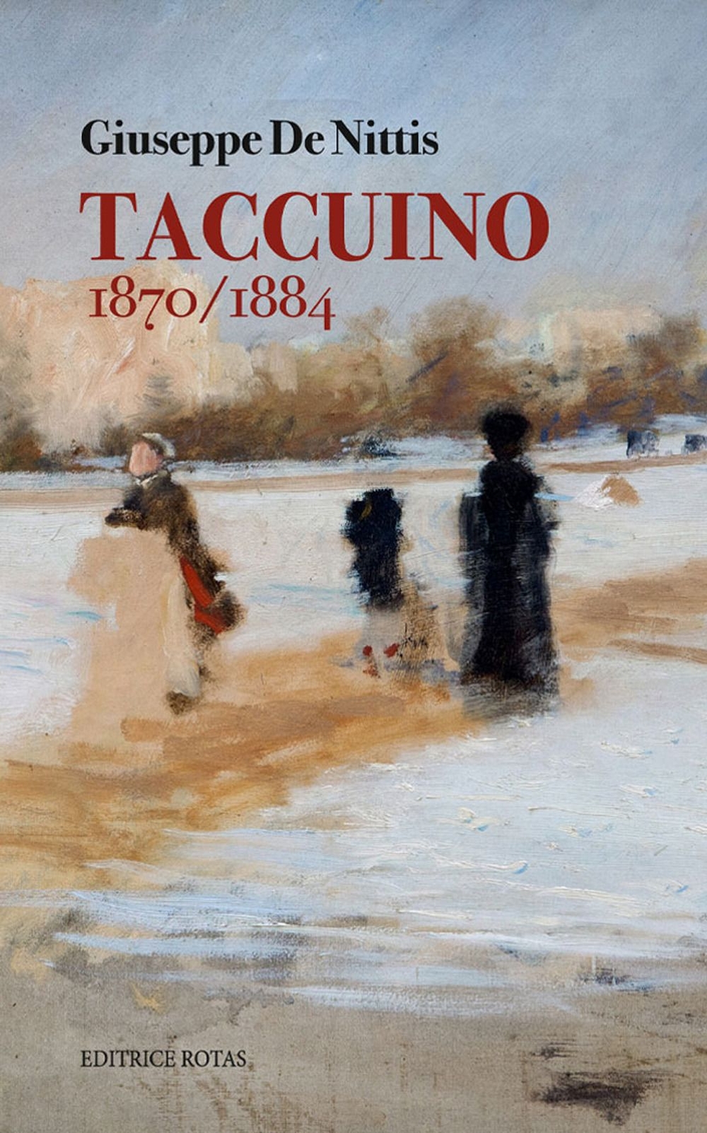 Libri De Nittis Giuseppe - Taccuino 1870-1884 (Rist. Anast. 1964)