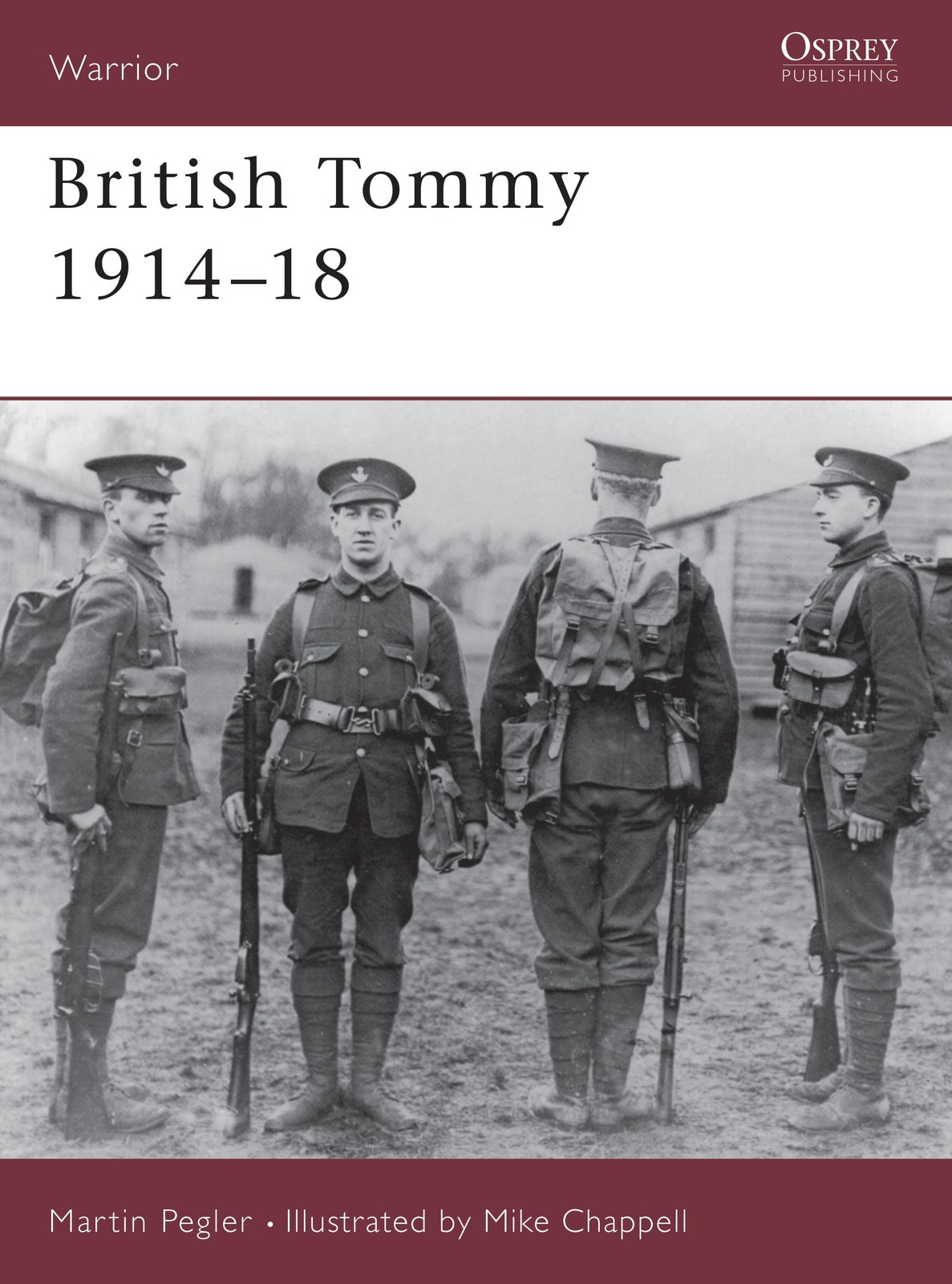 Martin Pegler British Tommy 1914–18 (Tascabile) Warrior