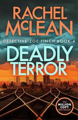 Deadly Terror (Zoe Finch) by Rachel McLean