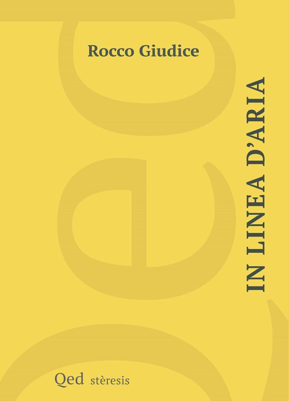Libri Rocco Giudice - In Linea D'aria
