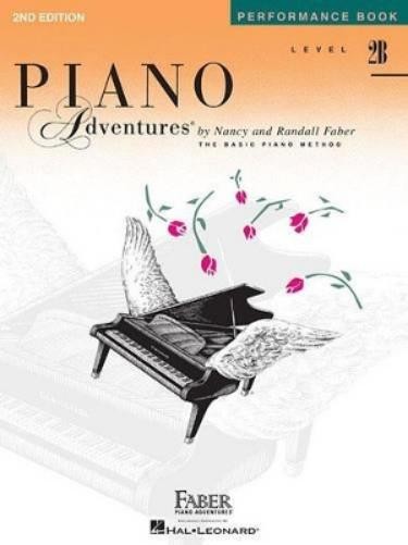 Randall Faber Piano Adventures Performance Book Level 2B (Tascabile)