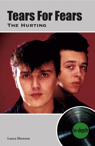 Laura Shenton Tears For Fears The Hurting (Tascabile)