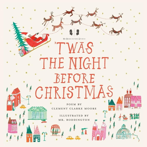 Clement Clarke  Mr. Boddington's Studio: 'Twas the Night Befo (Copertina rigida)