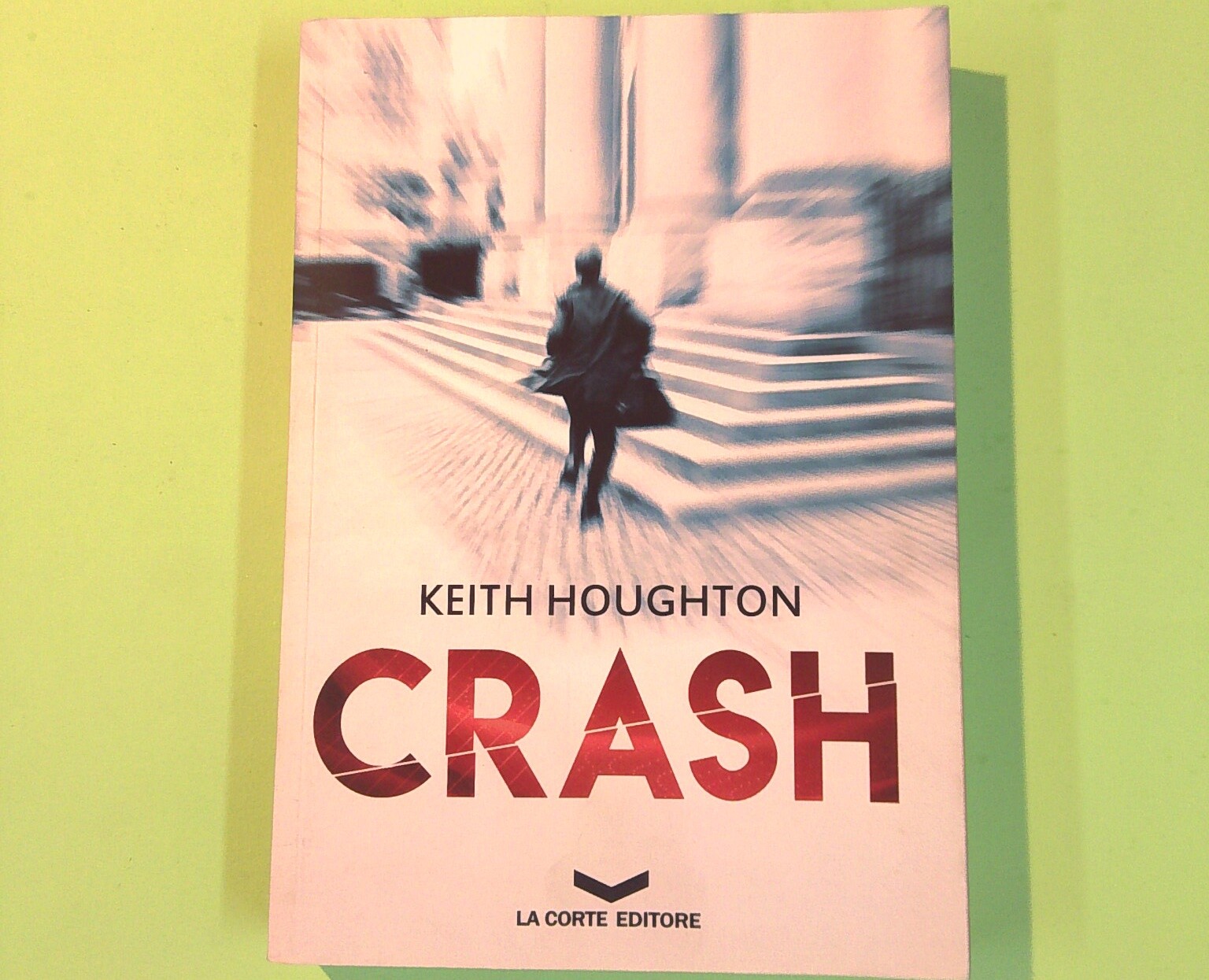 CRASH HOUGHTON LA CORTE