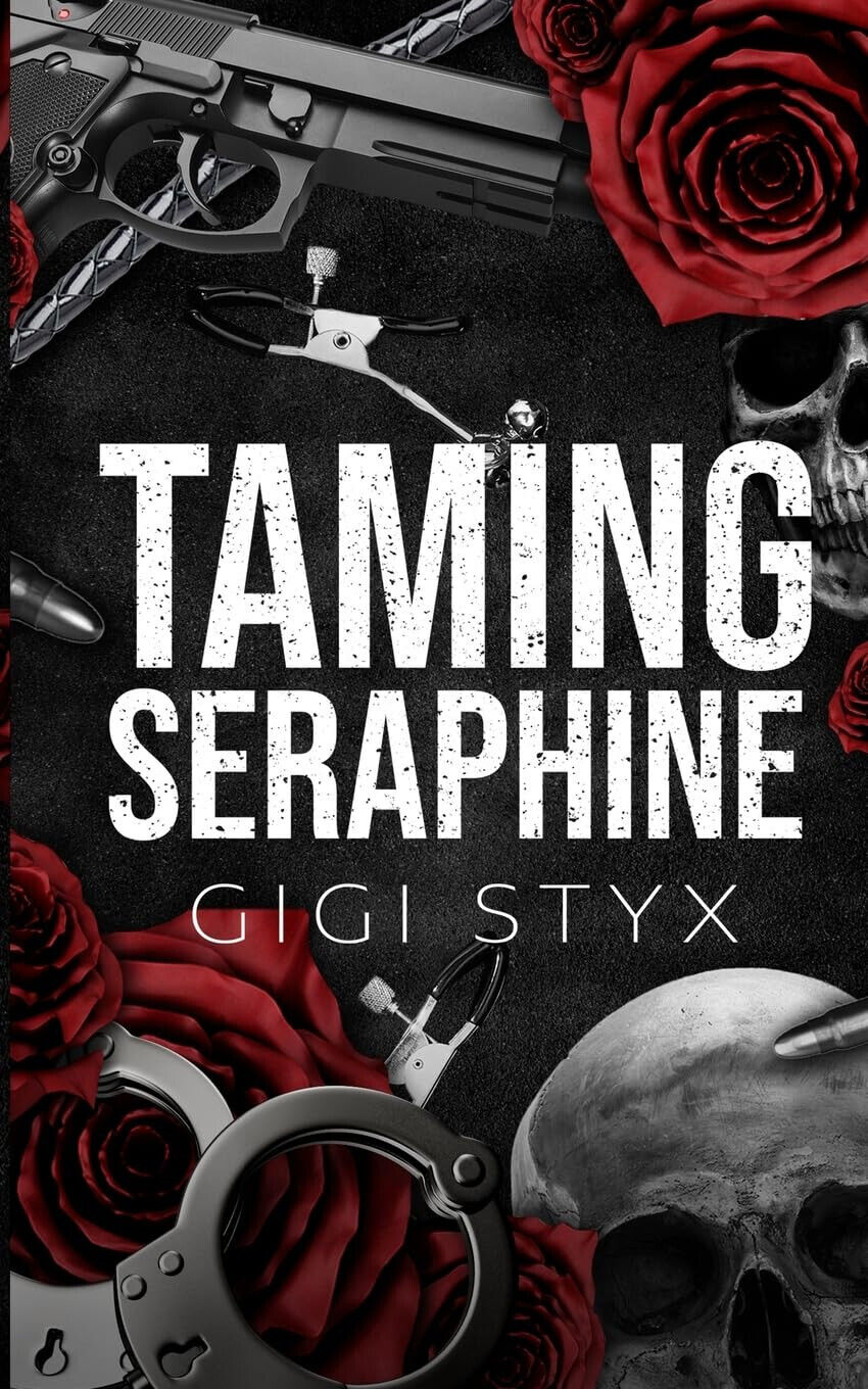 Taming Seraphine Libro IN Brossura