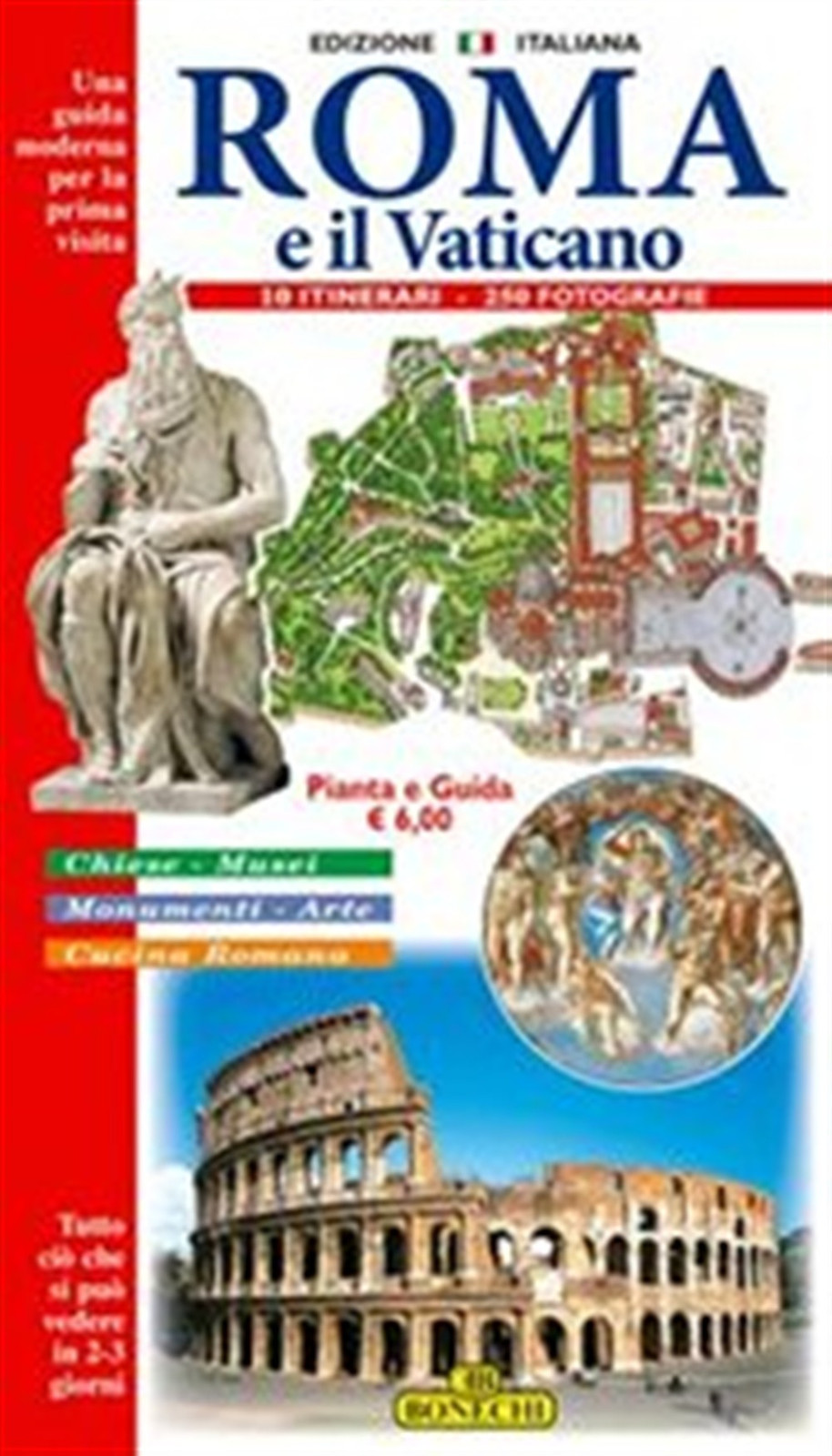 Roma. Guida alla città di Roma. Ediz. croata - AA.VV.