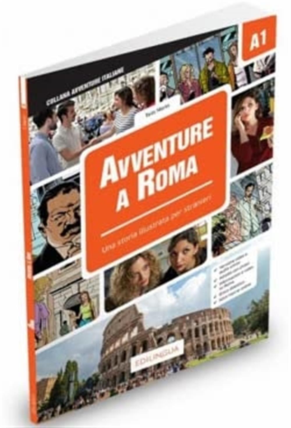 Avventure A Roma A1 - Storia Illustrata Per Studenti D'Italiano Ls/L2 - Pp...