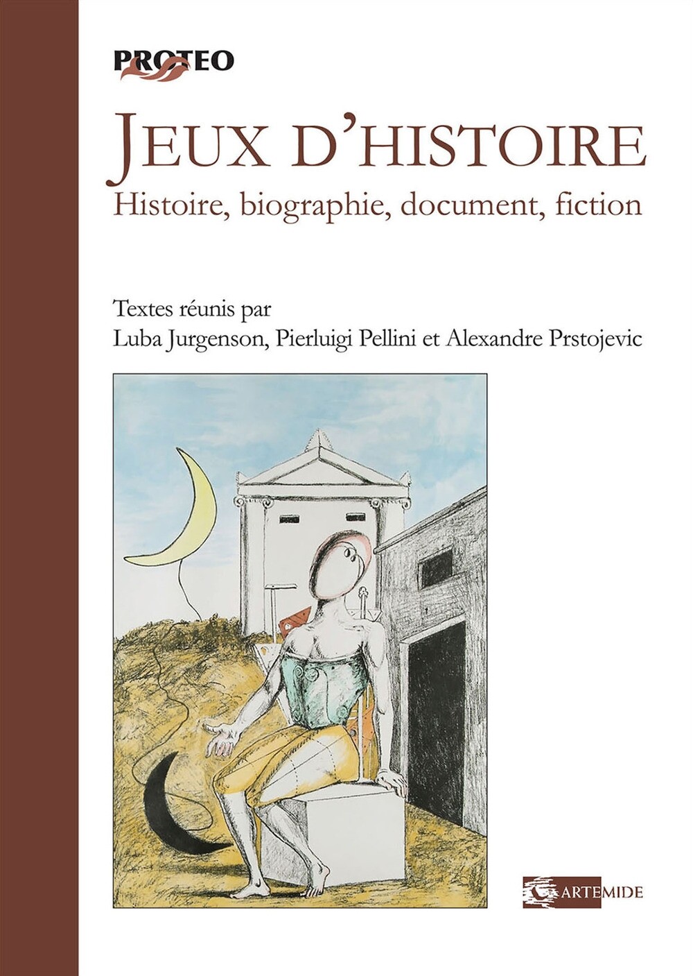Jeux d'histoire. Histoire, biographie, document, fiction - [Artemide Edizioni]