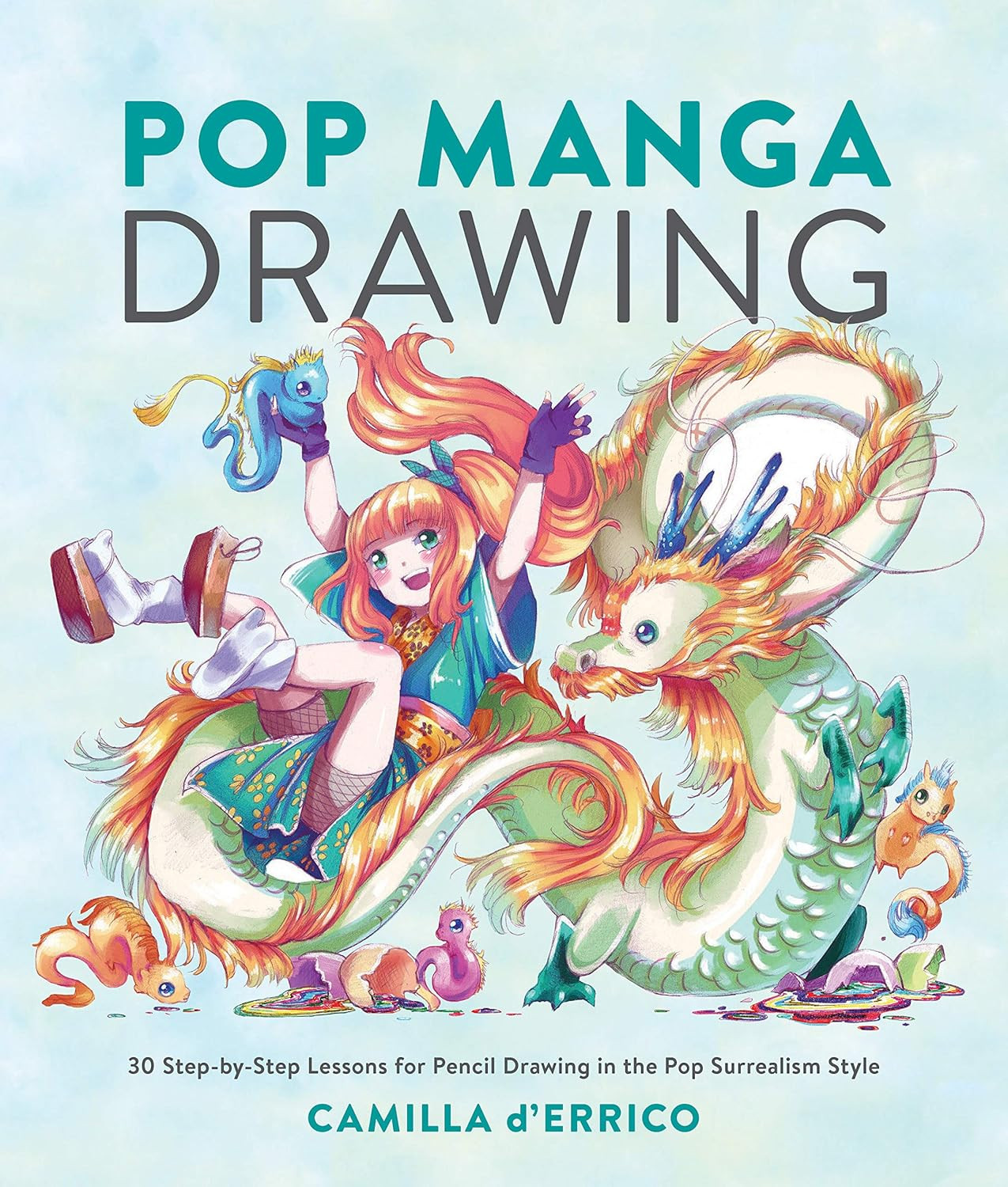9780399581502 Pop Manga Drawing: 30 Step-by-Step Lessons for Pen...realism Style