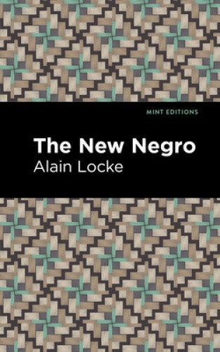 The New Negro (Mint Editions) by Alain Locke