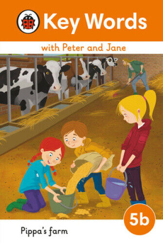 Key Words with Peter and Jane Level 5b - Pippa's Farm (Key Words with Peter