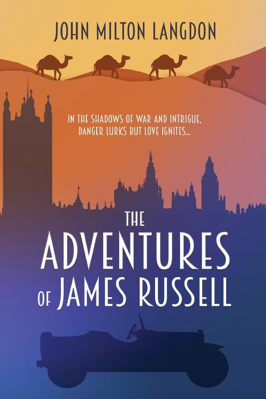 John Milton Langdon The Adventures of James Russell (Tascabile)