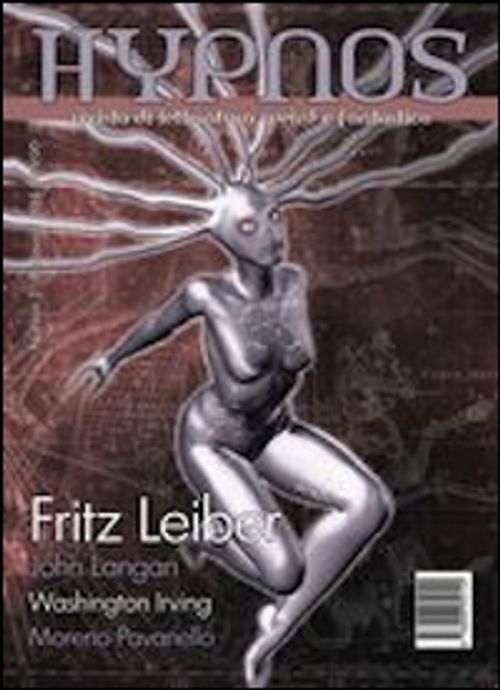 Libri Fritz Leiber / John Langan / Washington Irving - Hypnos. Rivista Di Letter