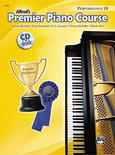 Dennis Alexander Gayle Kowalchyk E L Lancaste Alfred's Premier Piano (Tascabile)