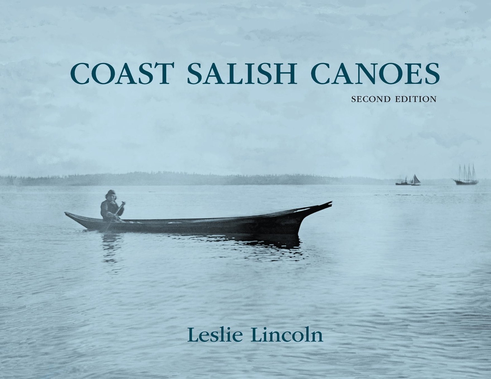 Leslie Lincoln Coast Salish Canoes (Tascabile)