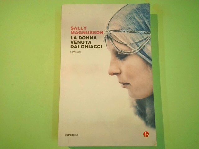 LA DONNA VENUTA DAI GHIACCI MAGNUSSON SUPERBEAT