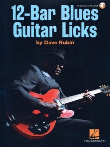 Dave Rubin 12-Bar Blues Guitar Licks (Tascabile)