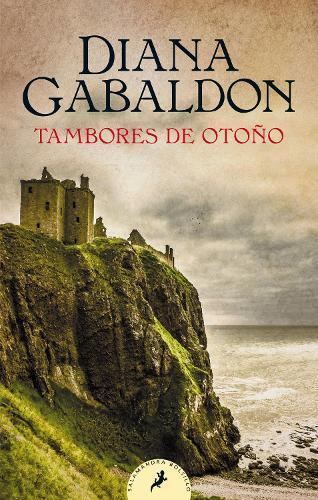 Diana Gabaldon Tambores de otoño / Drums of Autumn (Tascabile) SERIE OUTLANDER
