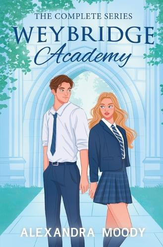 Alexandra Moody Weybridge Academy (Tascabile)