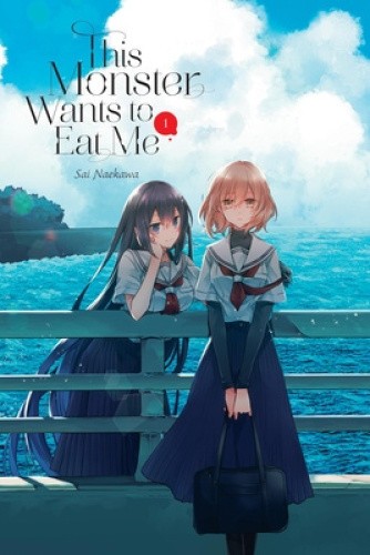 This Monster Wants to Eat Me, Vol. 1 (THIS MONSTER WANTS TO EAT ME GN)