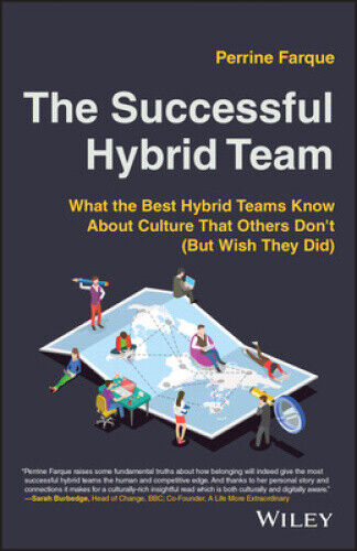 The Successful Hybrid Team - What the best hybrid teams know about culture