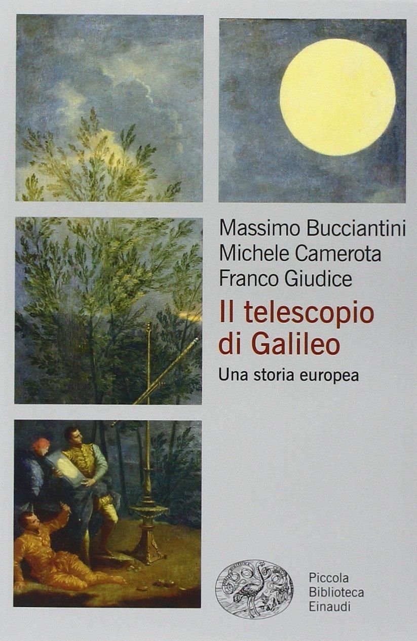 Libro Nuovo - Massimo Bucciantini / Michele Camerota / Franco Giudice - Il Teles