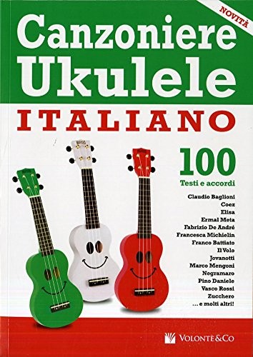 9788863887105 Canzoniere ukulele italiano. 100 testi e accordi - Vari-Canzoniere