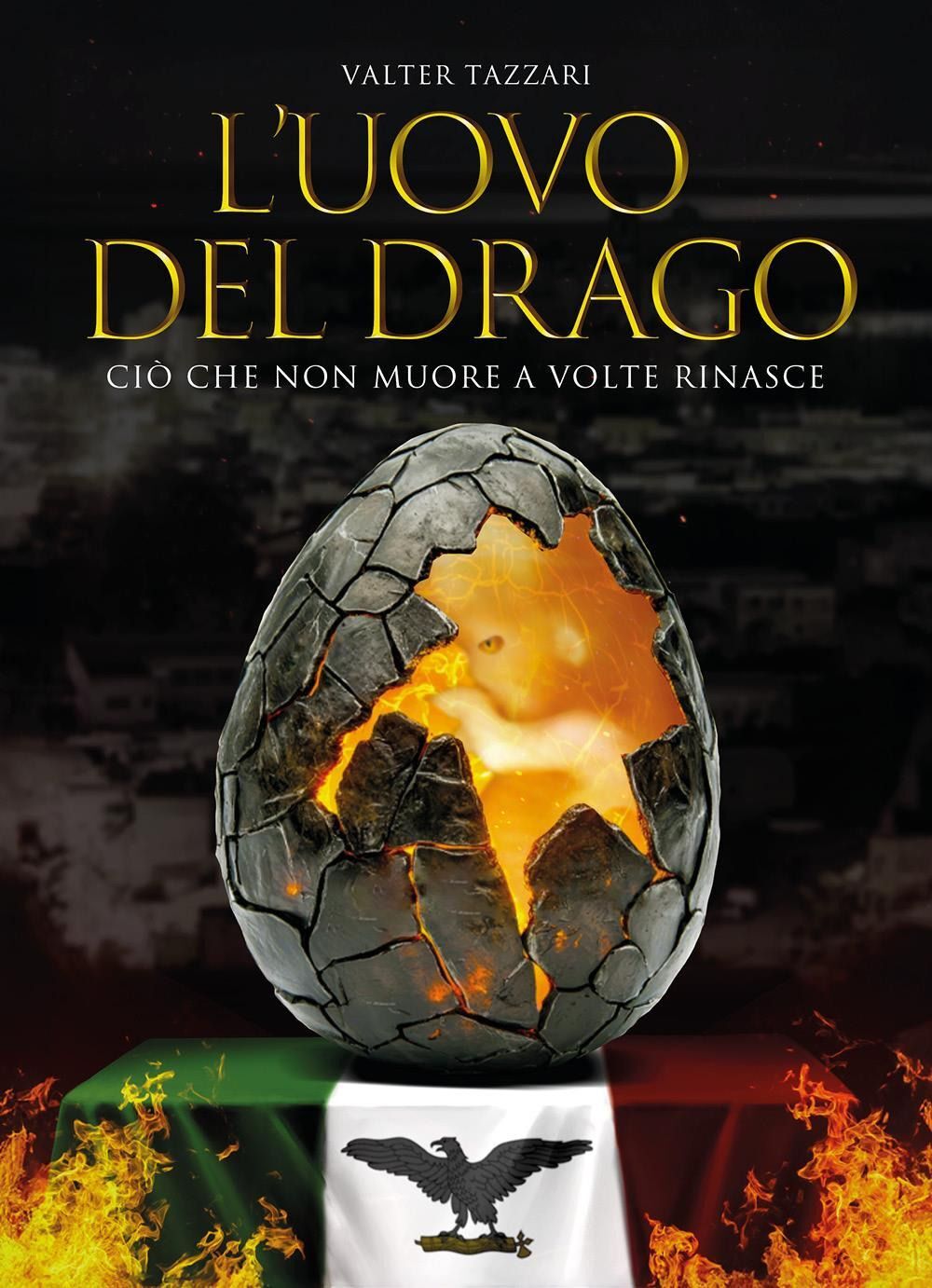 Libri Tazzari Valter - L' Uovo Del Drago
