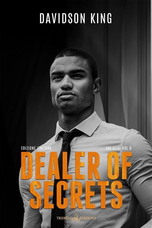 Libri King Davidson - Dealer Of Secrets. The Elite. Ediz. Italiana #06