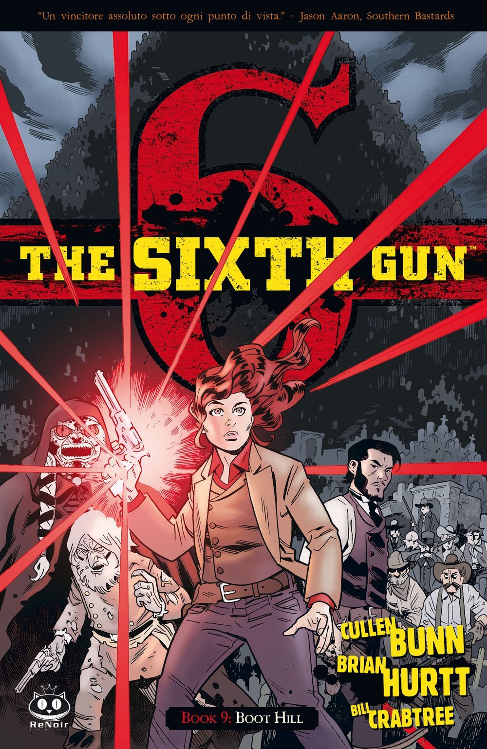Libri Cullen Bunn - The Sixth Gun #09
