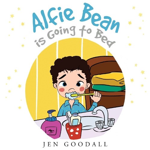 Alfie Bean is Going to Bed by Jen Goodall