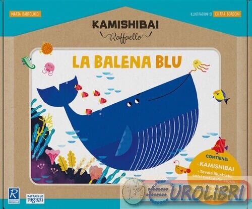 9788847238930 MARTA BARTOLUCCI BALENA BLU KAMISHIBAI RAFFAELLO RAFFAELLO RAGAZZI