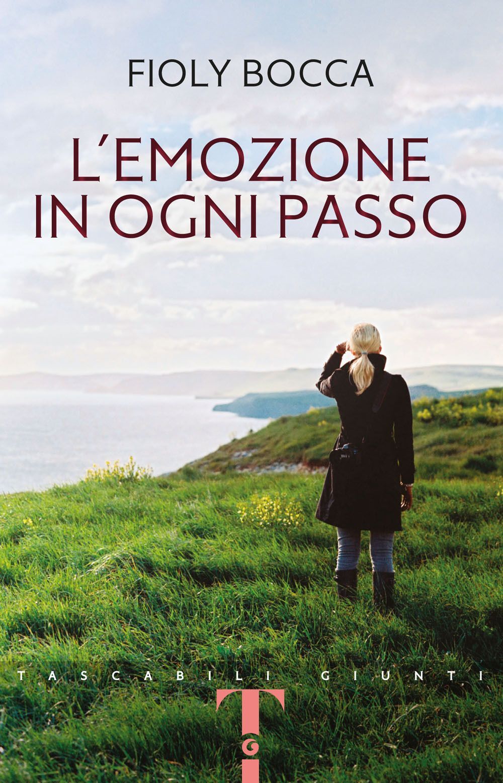 Libri Fioly Bocca - L' Emozione In Ogni Passo