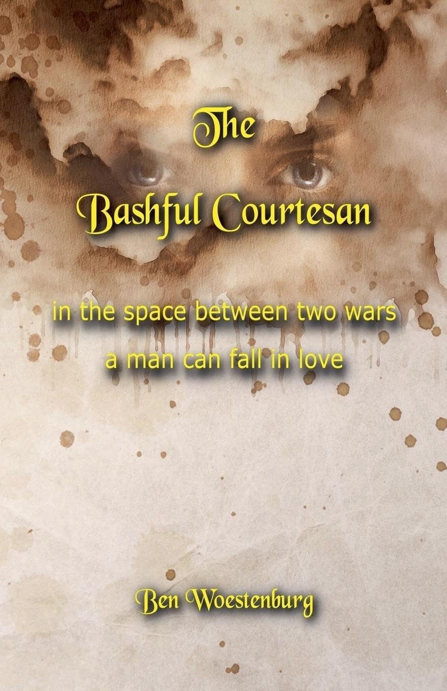 Ben Woestenburg The Bashful Courtesan (Tascabile)