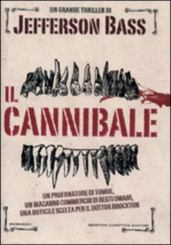Il cannibale Bass, Jefferson and Ricci, M.