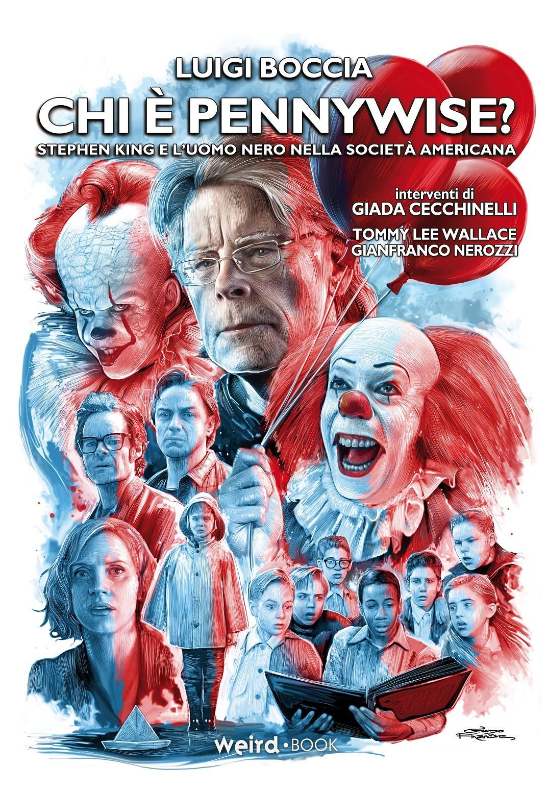 Libri Luigi Boccia - Chi E' Pennywise?